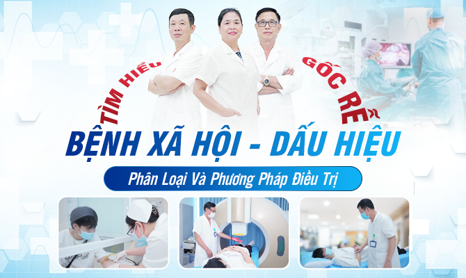  Bệnh Xã Hội: Dấu Hiệu Nhận Biết Và Cách Điều Trị 3 Bệnh Lý Phổ Biến