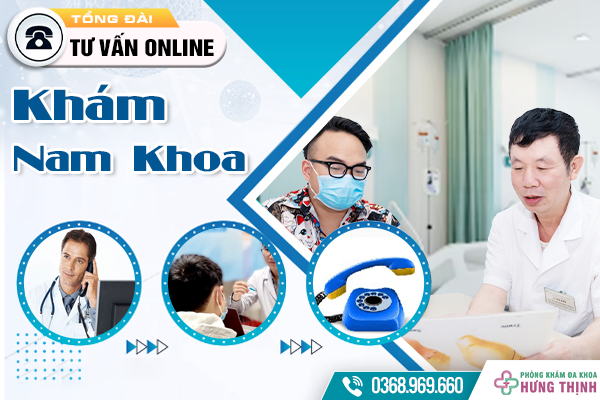 Dịch Vụ Tư Vấn Khám Nam Khoa Online Miễn Phí, Chính Xác Với Đội Ngũ Bác Sĩ Chuyên Khoa Giỏi