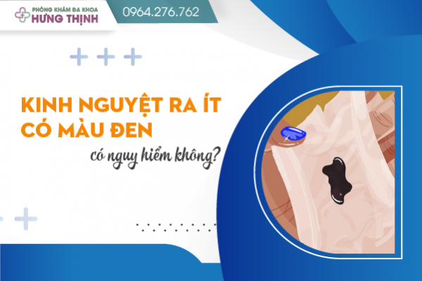 Kinh nguyệt không đều - Kinh nguyệt ra ít có màu đen có nguy hiểm không? 