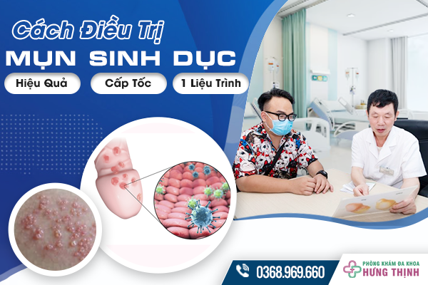 Mách Bạn Cách Điều Trị Mụn Sinh Dục Hiệu Quả, “Cấp Tốc” Chỉ Sau 1 Liệu Trình