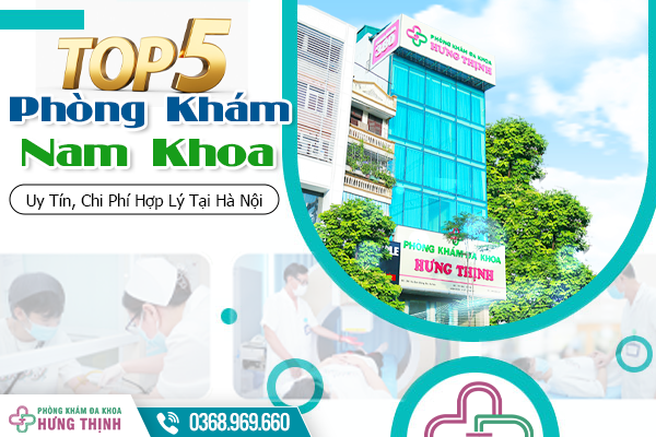 [Cập Nhật] Top 5 Phòng Khám Nam Khoa Uy Tín, Chi Phí Hợp Lý Tại Hà Nội