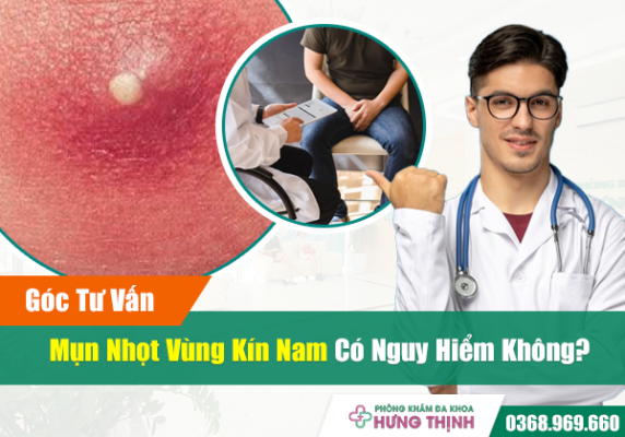 [Góc Tư Vấn] Mụn Nhọt Vùng Kín Nam Có Nguy Hiểm Không?